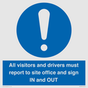 all-visitors-and-drivers-must-report-to-site-office-and-sign-in-and-out~